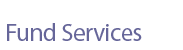 Fund Services